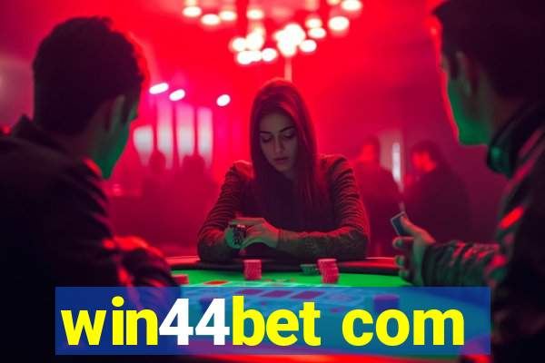 win44bet com